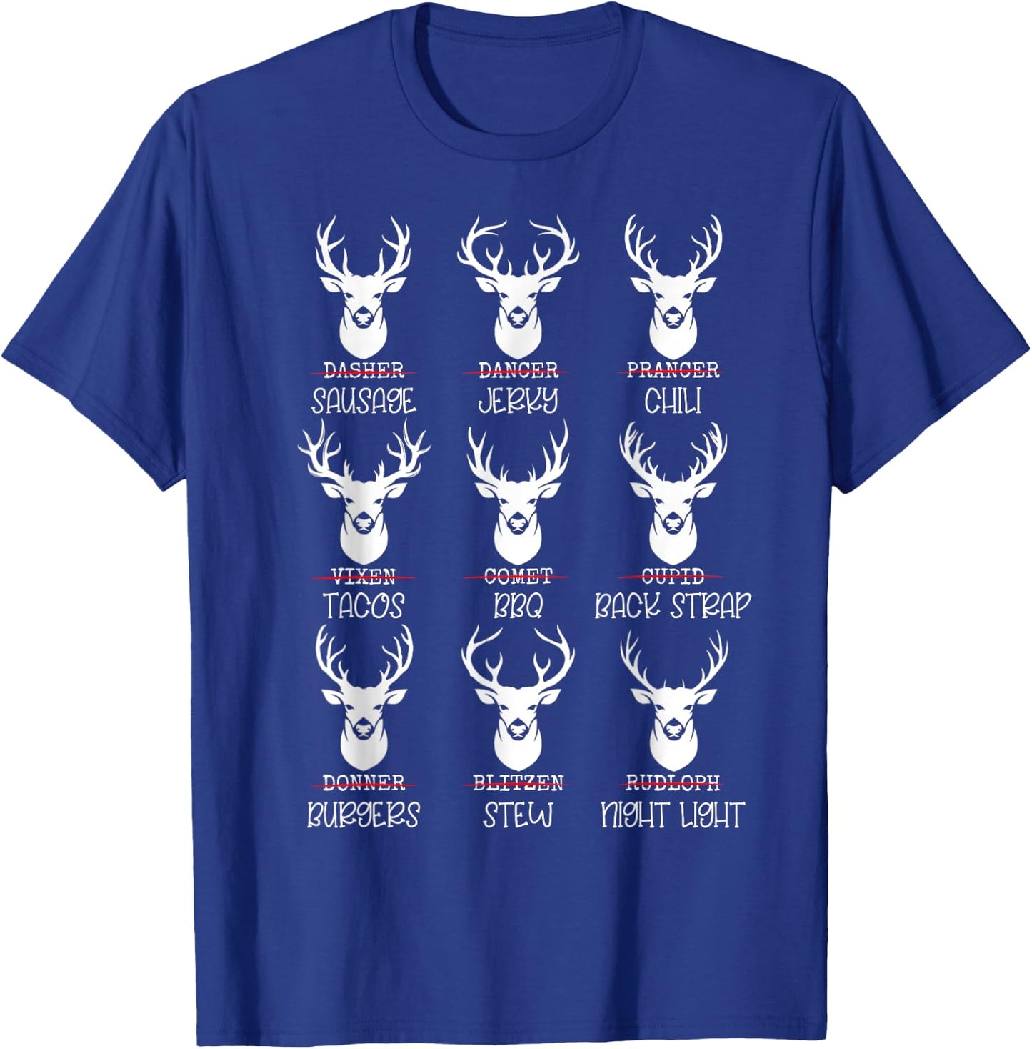 Deer Hunter Buck Lovers All Shanta's Reindeer Funny Deer Pun T-Shirt - T-Shirt | Royal