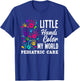 Little Hands Color My World Pediatrician Pediatric Nurse T-Shirt - T-Shirt | Royal
