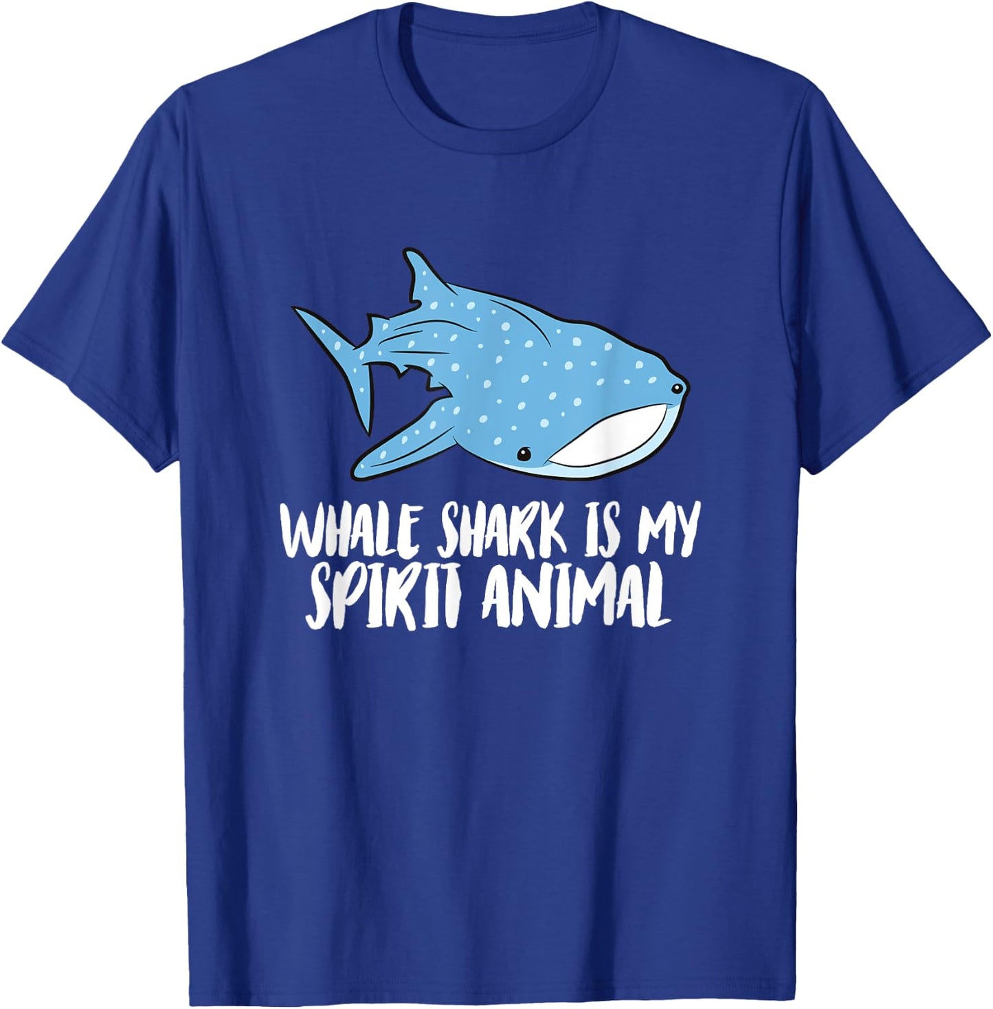 Whale Shark Is My Spirit Animal Cute Whale Shark T-Shirt - T-Shirt | Royal