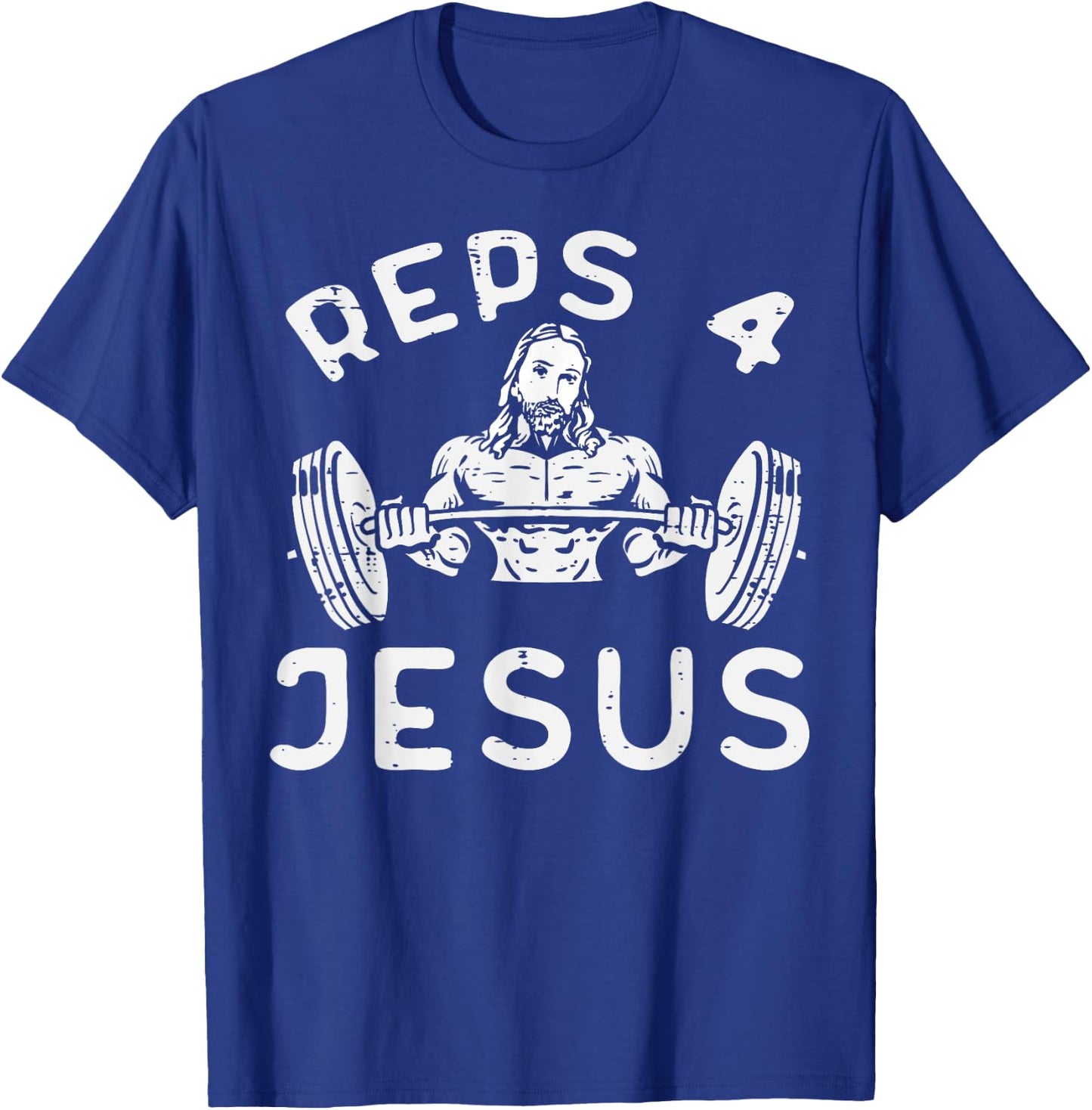 Workout Reps 4 Jesus Gym Christian Weightlifting Men Women T-Shirt - T-Shirt | Royal