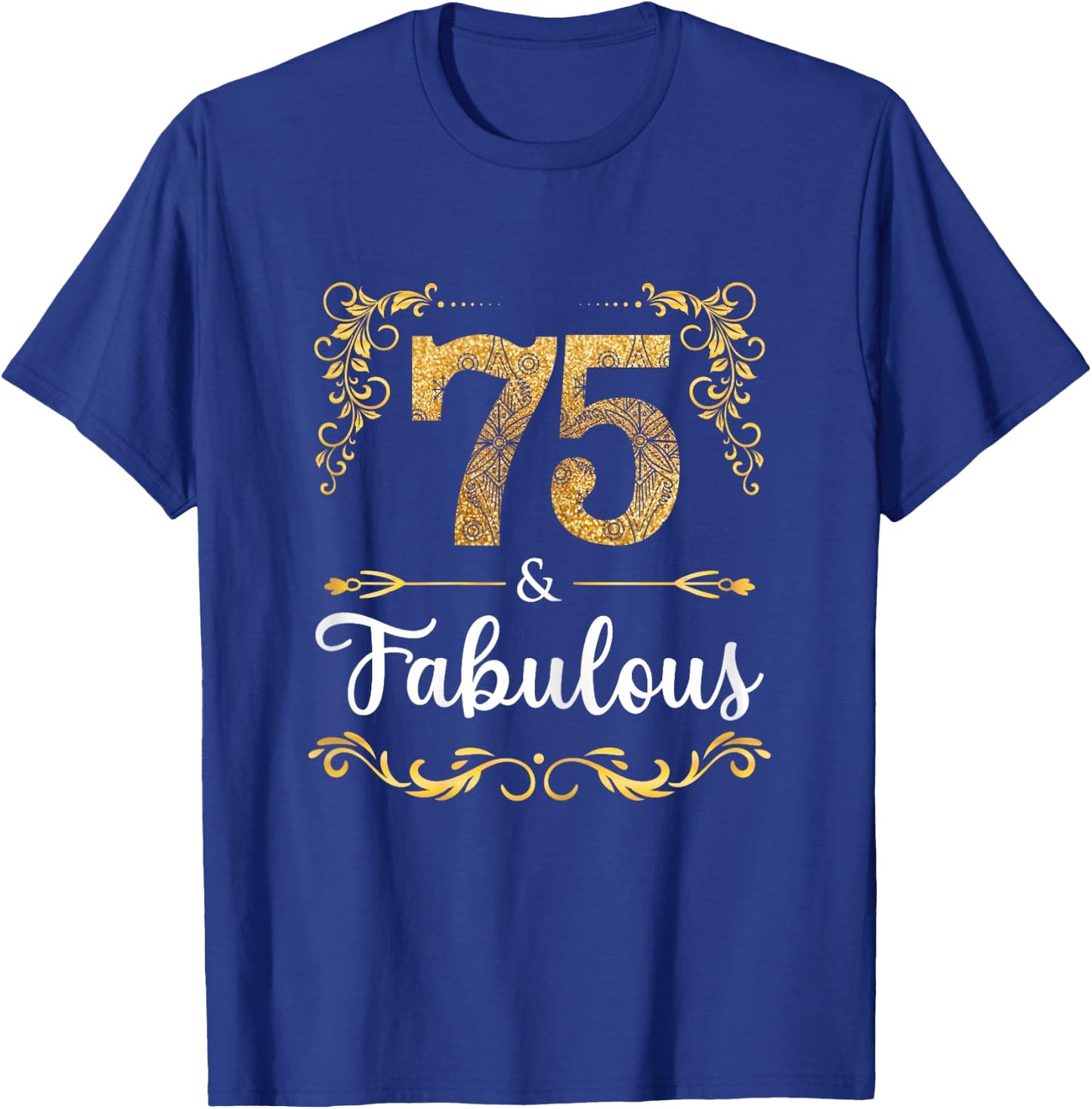 75th Birthday Sweet Gift Women | Fabulous Since 1946 T-Shirt - T-Shirt | Royal