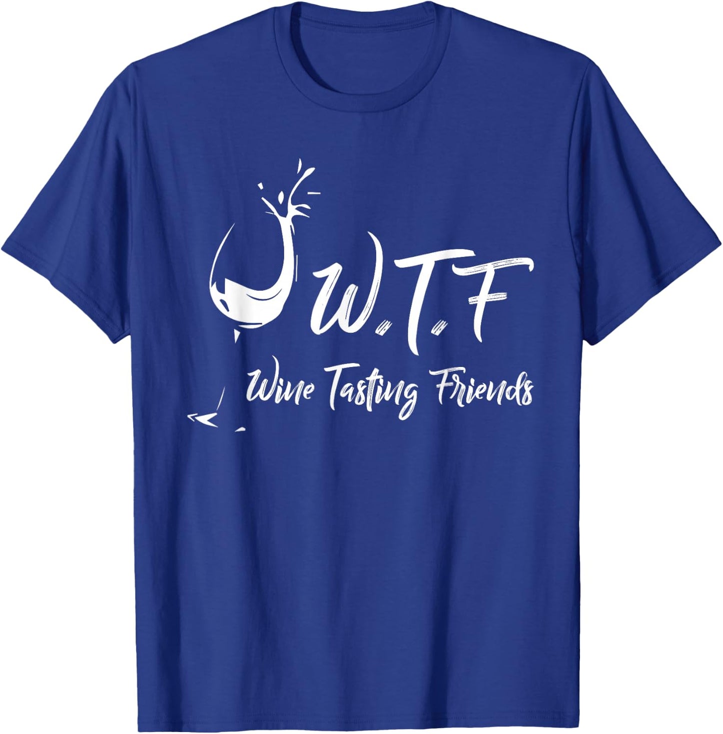 Wine Tasting Friends Wine Tour T-Shirt - T-Shirt | Royal