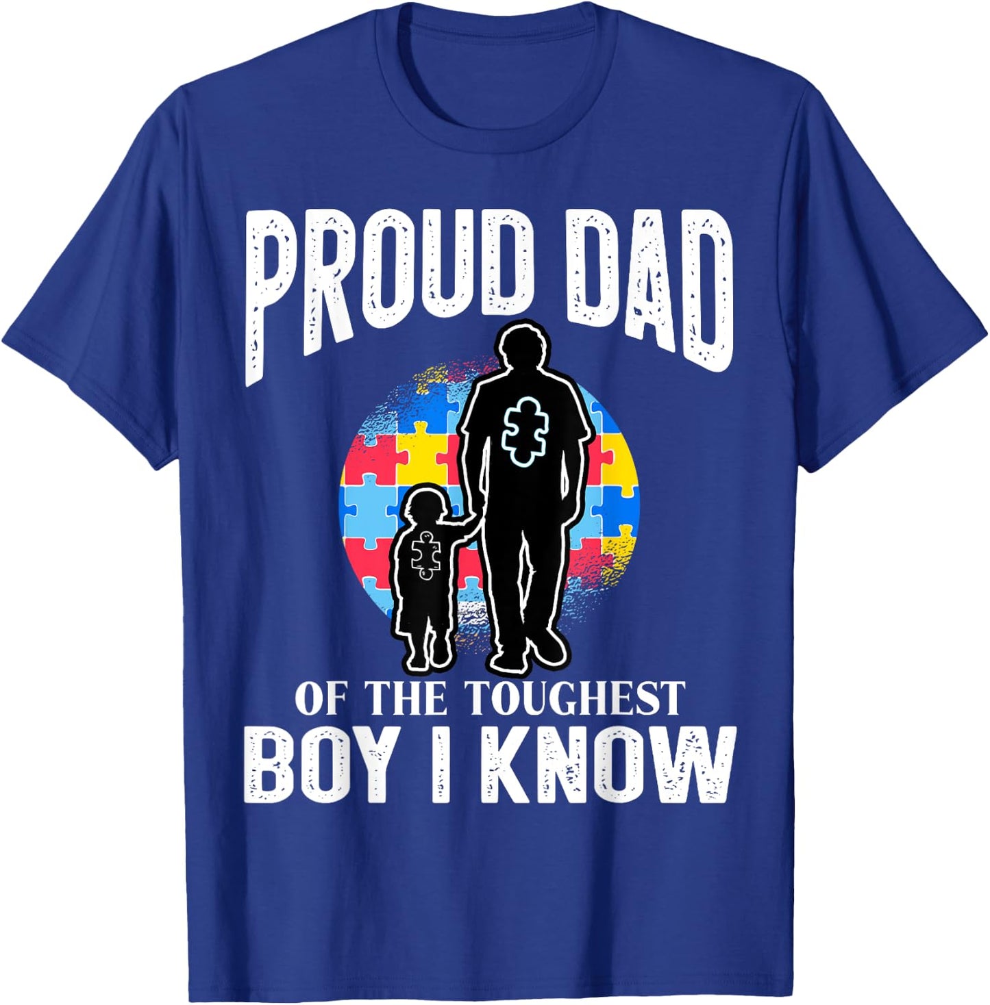 Autism Awareness for Proud Dad Support Autistic Kids T-Shirt - T-Shirt | Royal