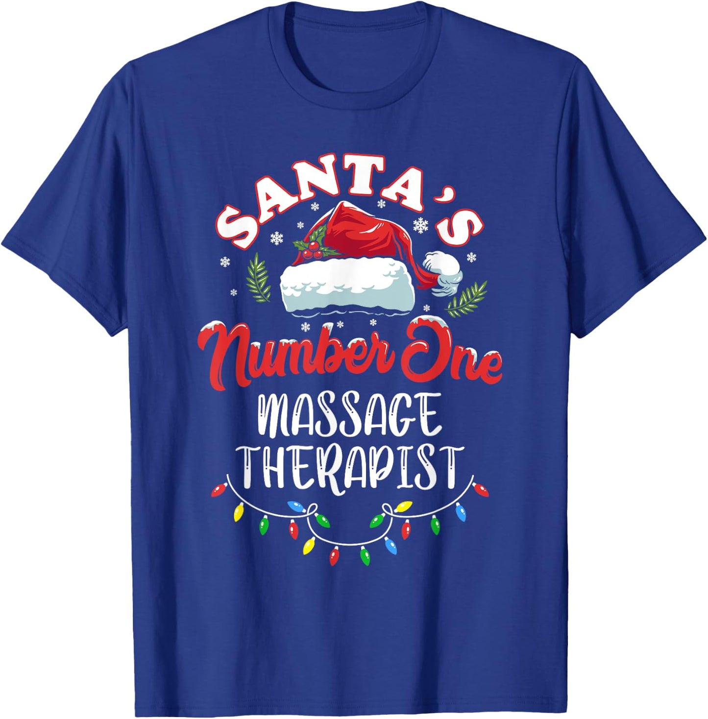 Masseuse Christmas Gift Santas Number One Massage Therapist T-Shirt - T-Shirt | Royal