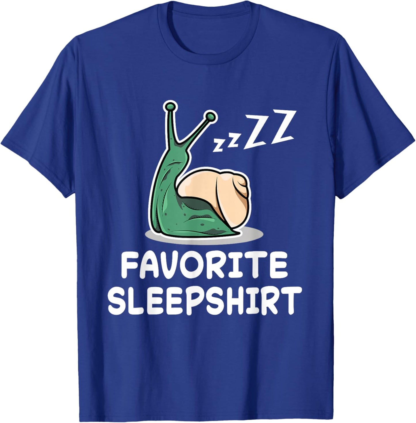 Snail Snails Nap Sleeping Sleep Pajama Nightgown T-Shirt - T-Shirt | Royal