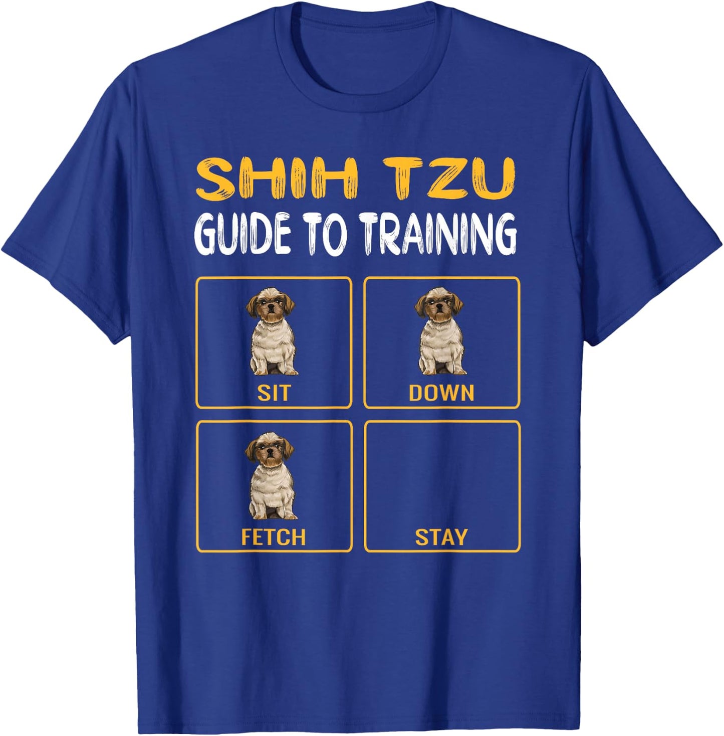 Funny Shih Tzu Guide to Training Dog Trainer Obedience T-Shirt - T-Shirt | Royal