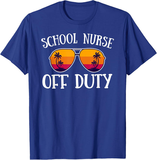 School Nurse off duty - Summer vacation holiday Nurse T-Shirt - T-Shirt | Royal