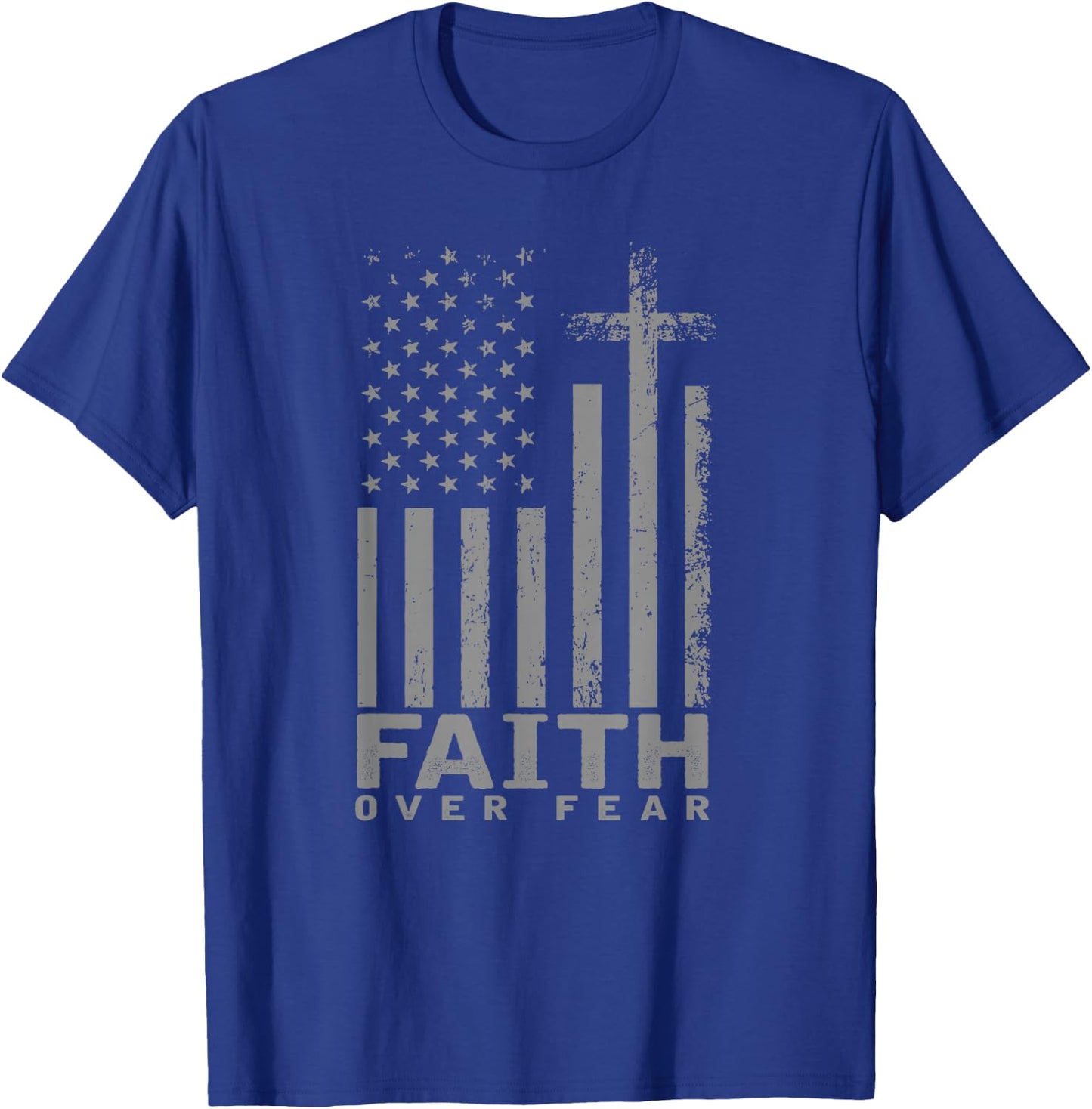 America Pride US Flag Faith Over Fear Prayer T-Shirt - T-Shirt | Royal