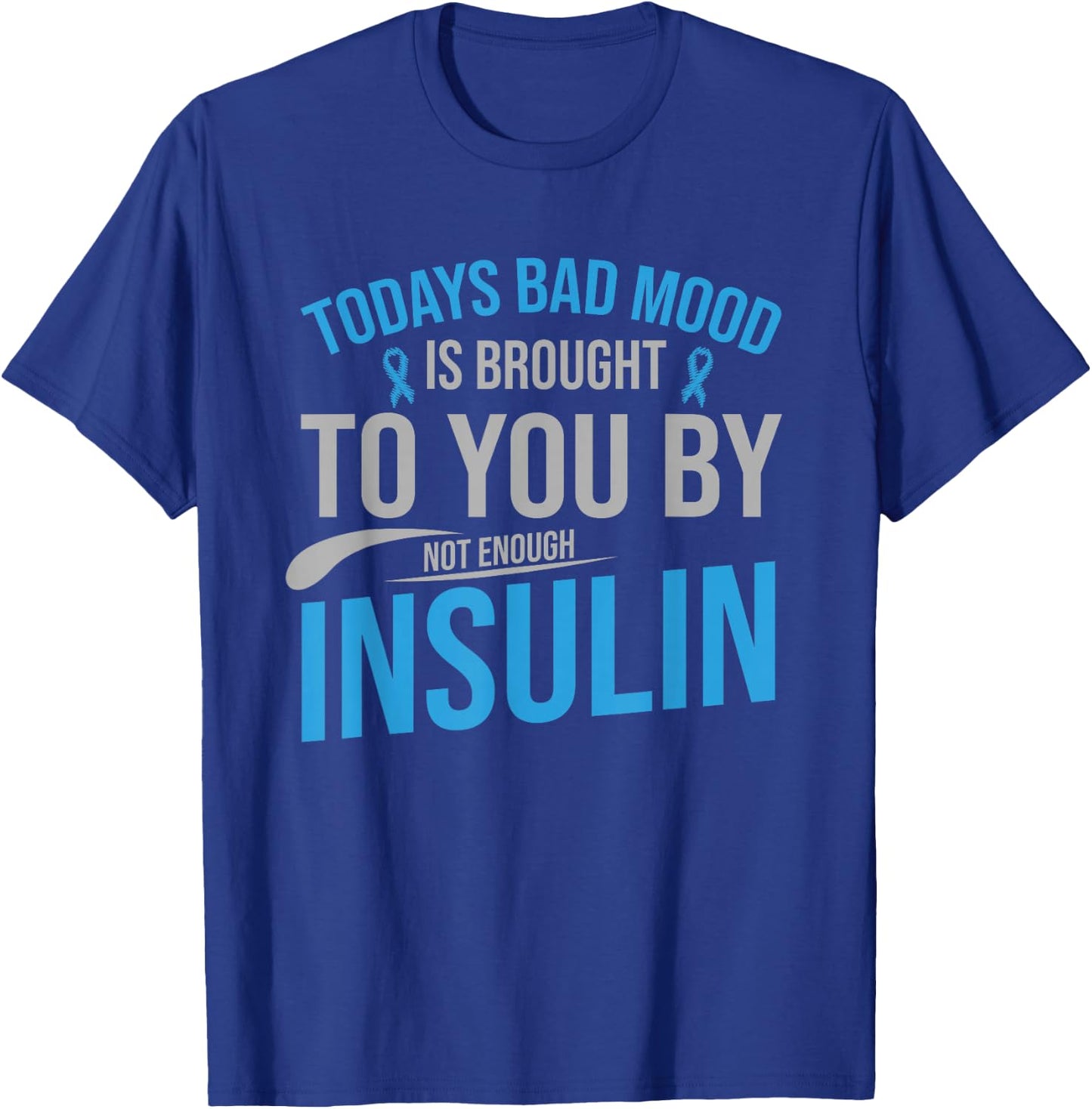 Diabetes Awareness Type 1 2 - Diabetic T1D T2D T-Shirt - T-Shirt | Royal