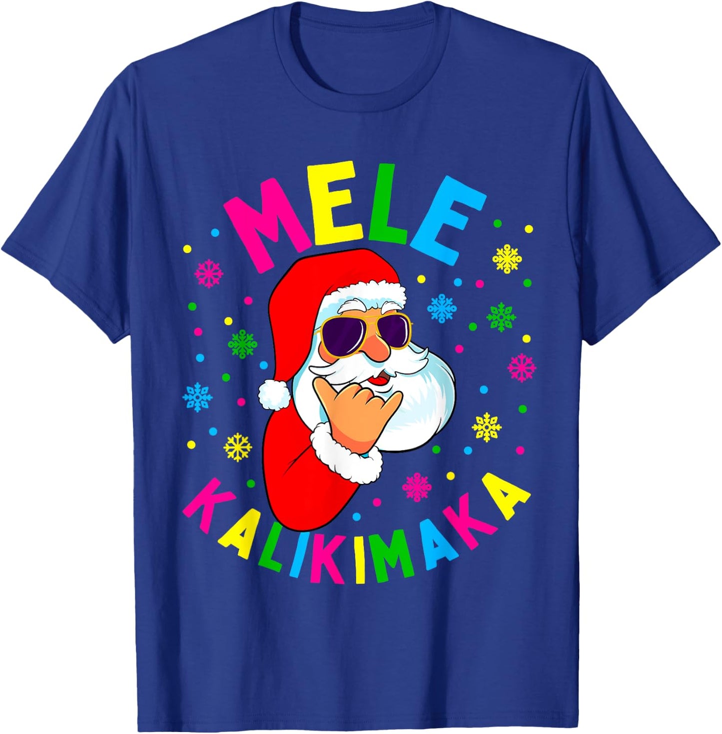 Mele Kalikimaka Christmas Santa Claus Shaka Hawaii Gift T-Shirt - T-Shirt | Royal