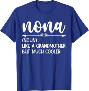 Nona Definition Nona Grandma Nona Grandmother T-Shirt - T-Shirt | Royal