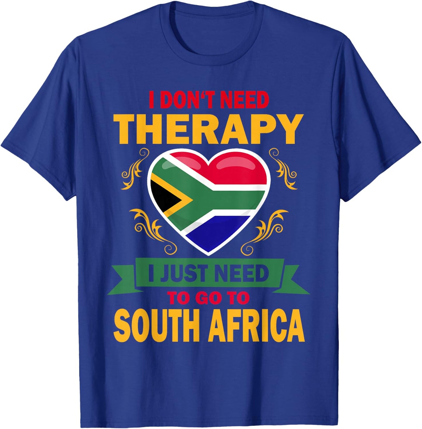 South African Flag Vacation Gift Therapy Funny South Africa T-Shirt - T-Shirt | Royal