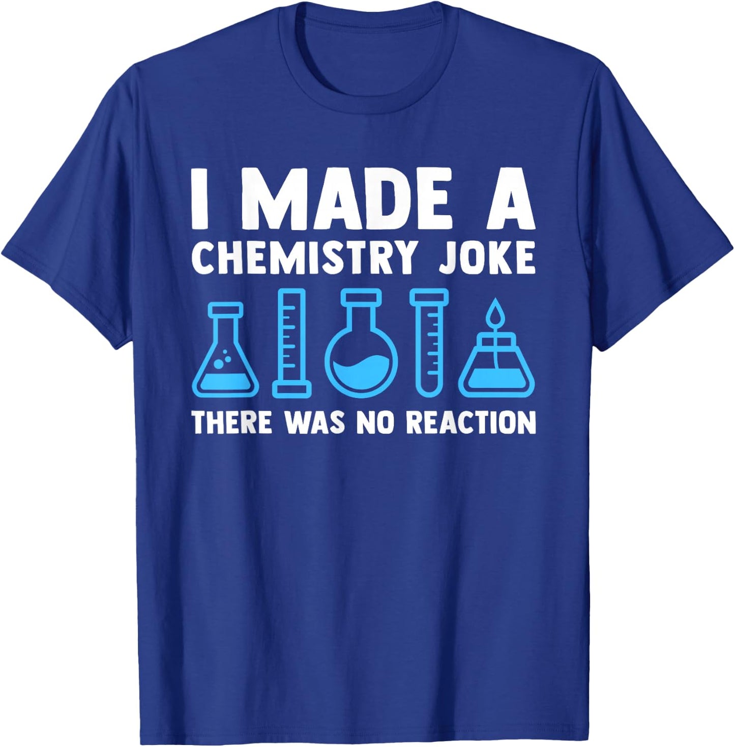 Funny Chemistry Science Teacher Chemist Men Women Gift Small T-Shirt - T-Shirt | Royal