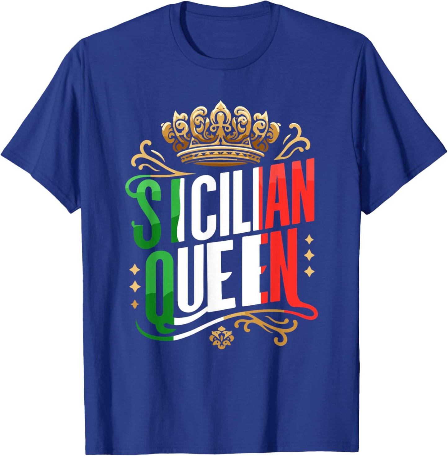 Sicilian Queen Sicily Italian Italy Girl Vacation Travel T-Shirt - T-Shirt | Royal