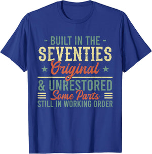 Built in the Seventies Born in the 1970's - 70s 80s 90s T-Shirt - T-Shirt | Royal