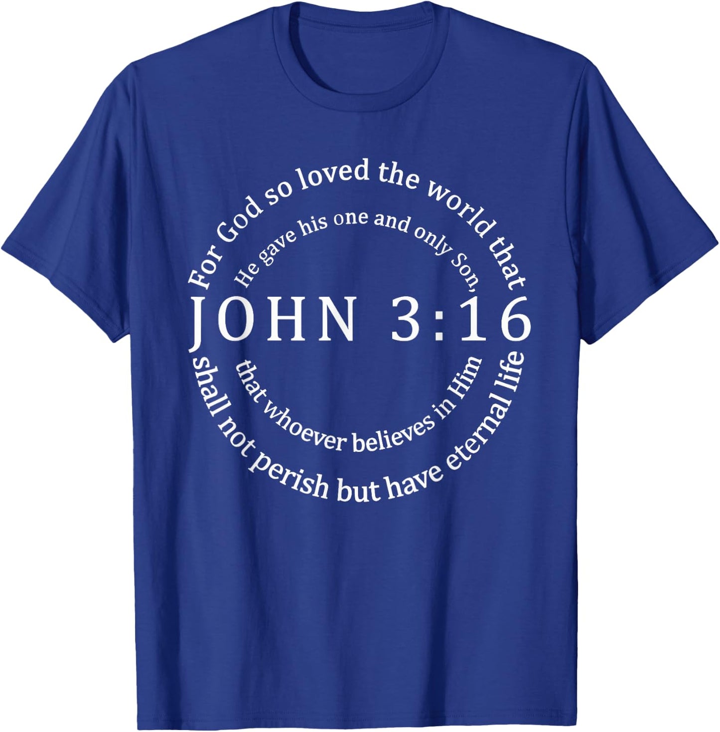 John 3:16 T-Shirt - T-Shirt | Royal