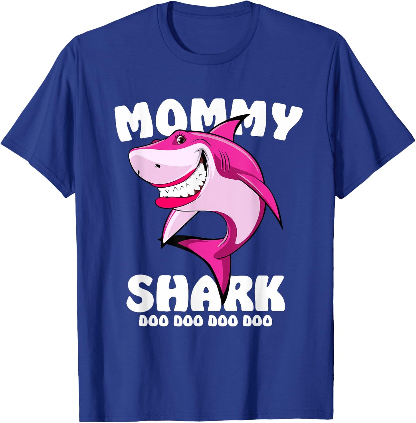 Mommy Shark Shirt Funny Mothers Day Gift Kids Mom T-Shirt - T-Shirt | Royal