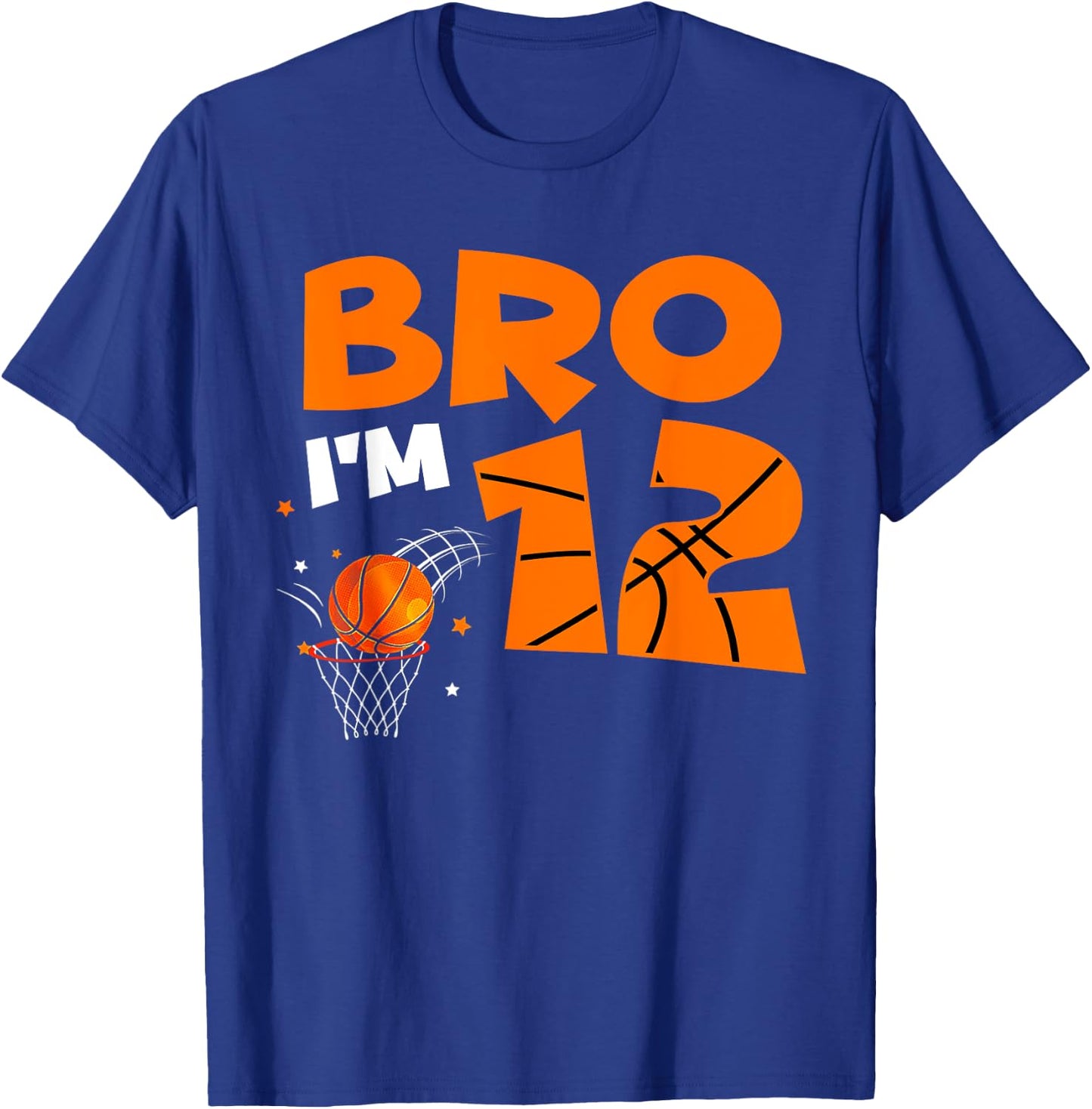 12th Birthday Shirt Boy Bro I'm 12 Year Old Basketball Theme T-Shirt - T-Shirt | Royal