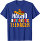 Nacho Average Teenager Cinco De Mayo Funny Mexican Latin T-Shirt - T-Shirt | Royal