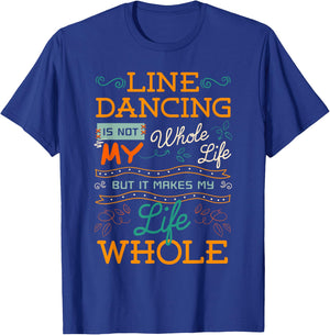 Line Dancing Choreographed Dance Teacher Group Dancer Gift Women Girls Kids T-Shirt - T-Shirt | Royal