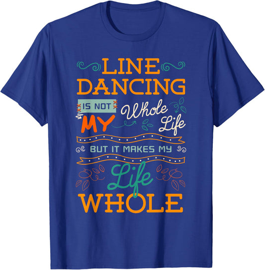 Line Dancing Choreographed Dance Teacher Group Dancer Gift Women Girls Kids T-Shirt - T-Shirt | Royal