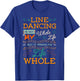 Line Dancing Choreographed Dance Teacher Group Dancer Gift Women Girls Kids T-Shirt - T-Shirt | Royal