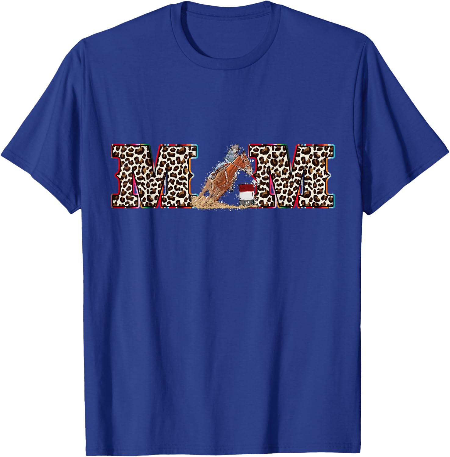 Horse Barrel Racing Mom Serape Leopard pattern Rodeo Cowgirl T-Shirt - T-Shirt | Royal