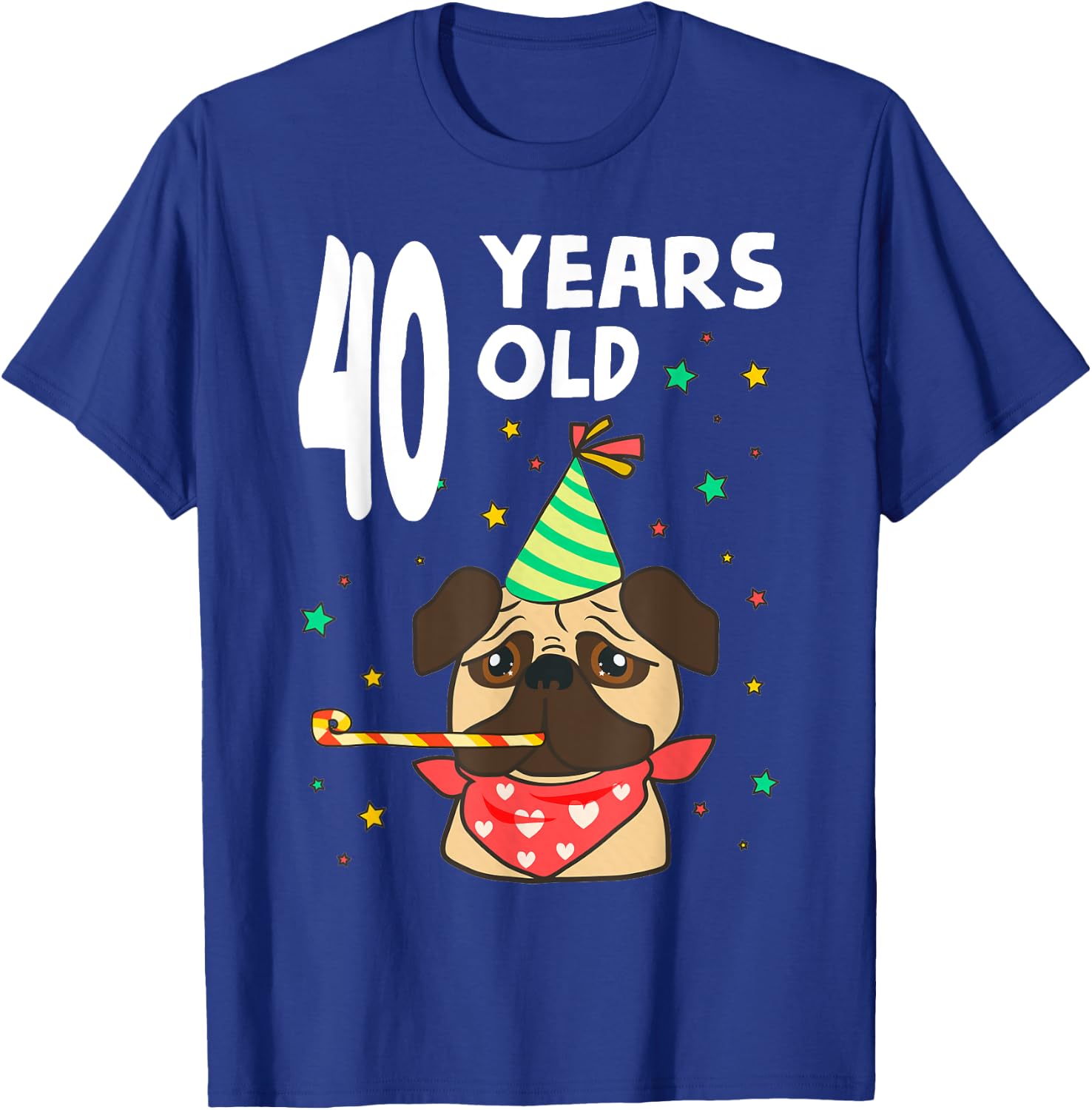 40th Birthday Pug Dog Lover Party 40 Year Old Funny B-Day T-Shirt - T-Shirt | Royal