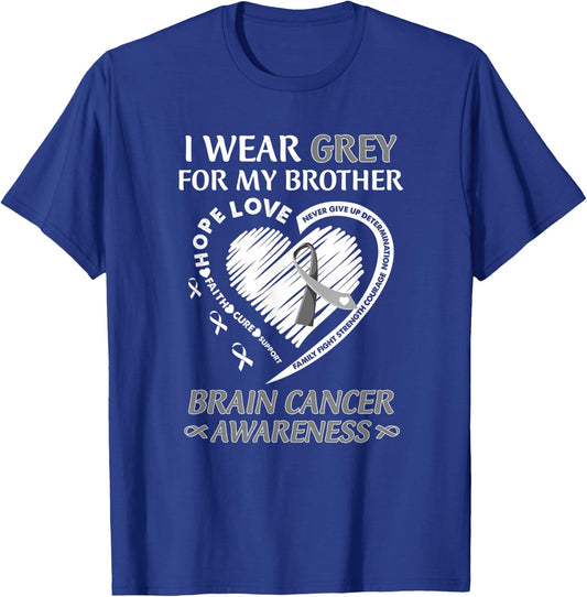 In May I Wear Grey For My Brother Brain Cancer Awareness T-Shirt - T-Shirt | Royal
