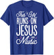 This Girl Runs On Jesus And Music Lover Christian Women Gift T-Shirt - T-Shirt | Royal