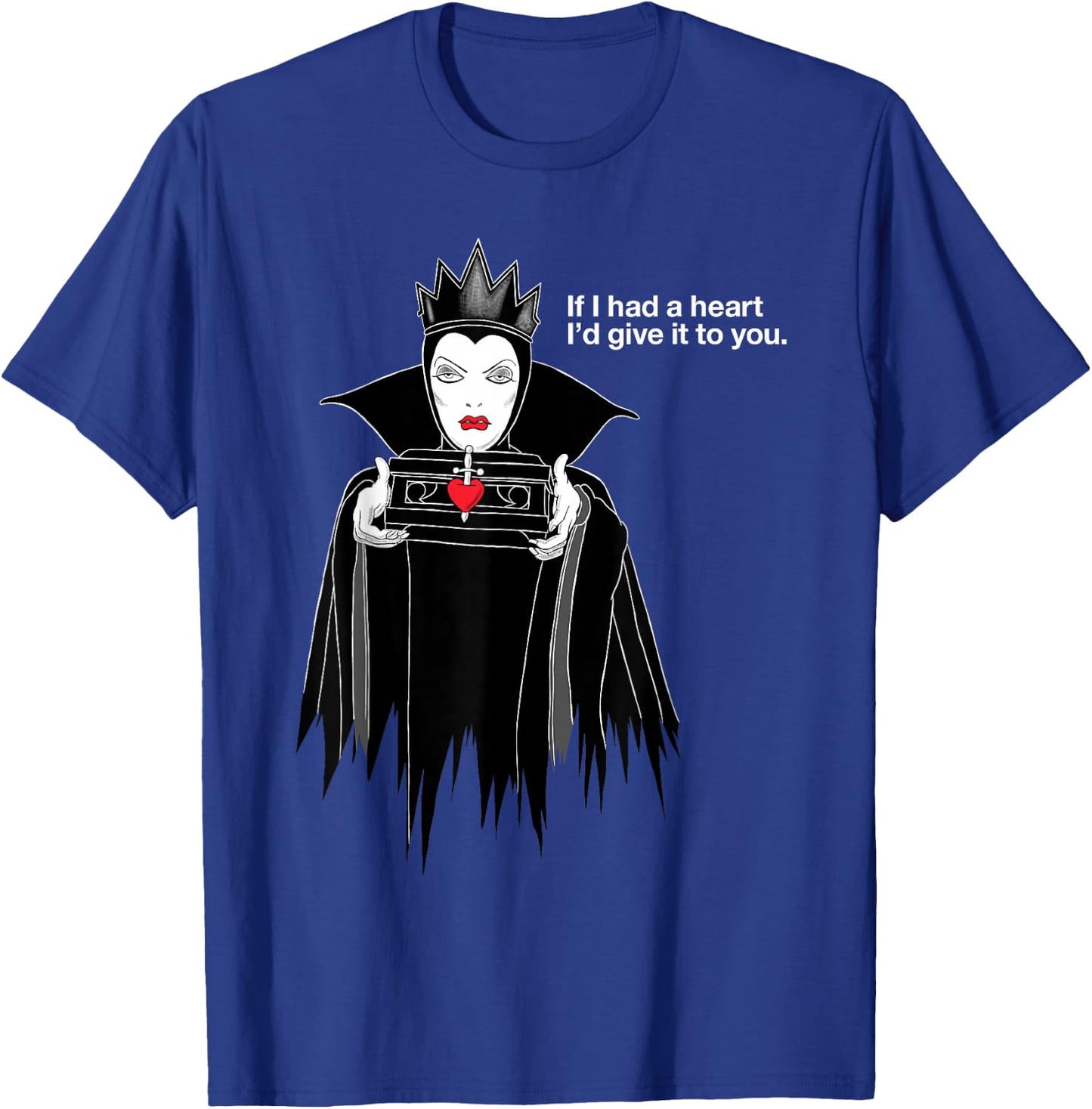 Disney Villains Evil Queen If I Had A Heart T-Shirt - T-Shirt | Royal