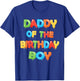 Daddy of The Birthday Boy Balloon Boys Party Small T-Shirt - T-Shirt | Royal