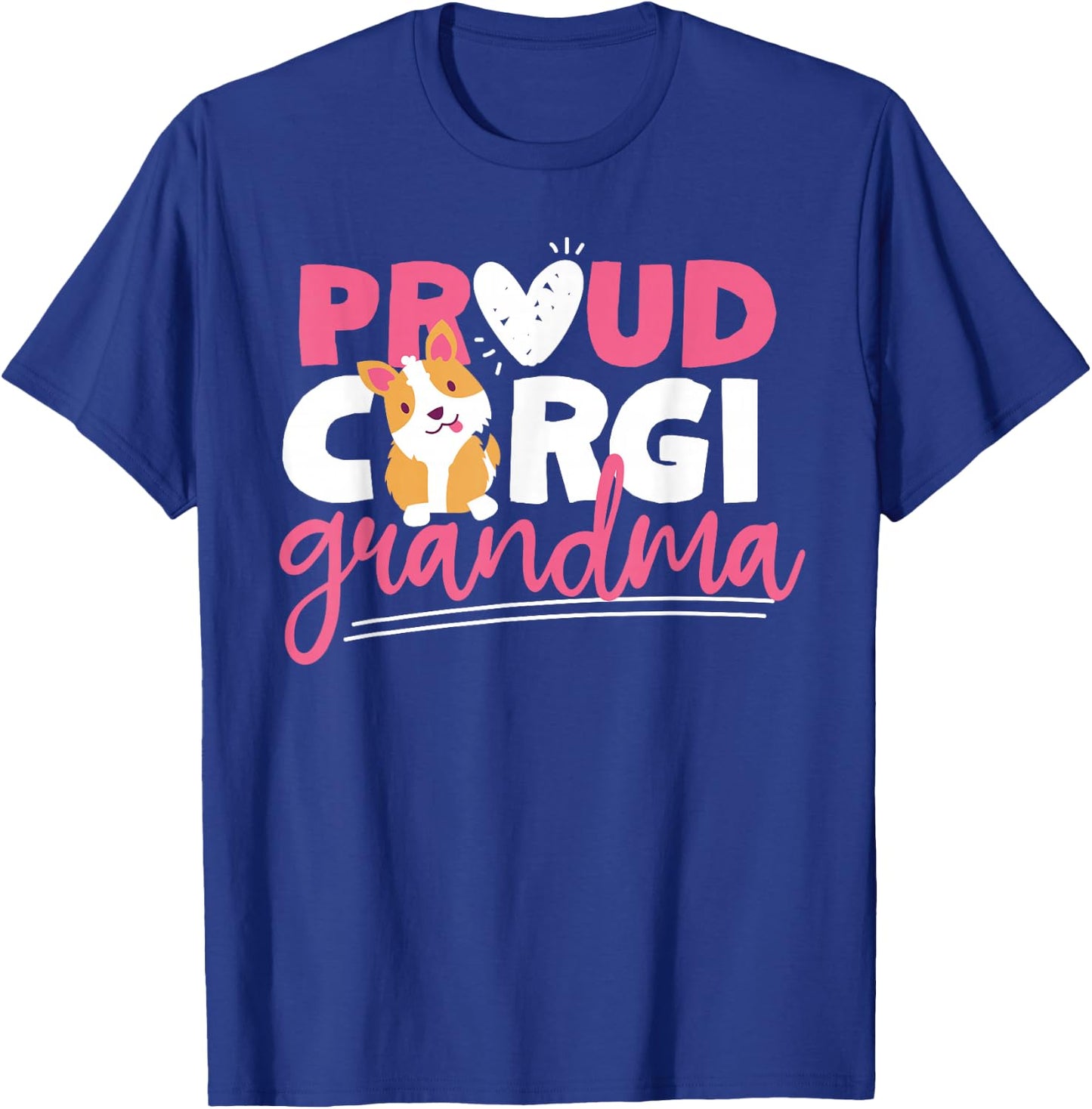 Proud Corgi Grandma T-Shirt - T-Shirt | Royal