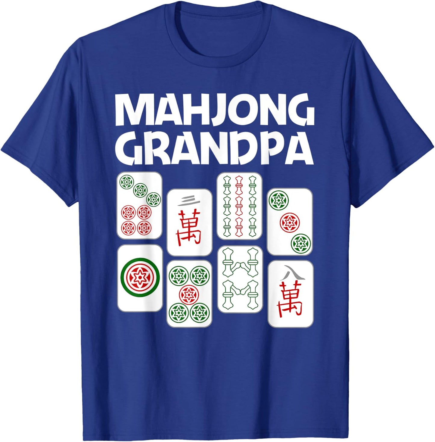 Funny Mahjong Gift Grandpa Dad Men Tile Game Lover Players T-Shirt - T-Shirt | Royal