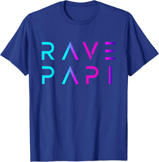 Rave Papi-EDM Festival Raver Daddy Fathers Groovy Cool T-Shirt - T-Shirt | Royal