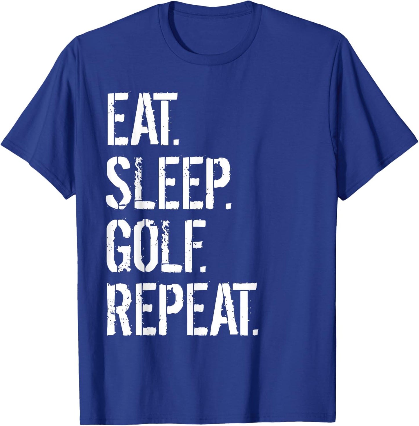 Eat Sleep Golf Repeat Funny Golf T-Shirt - T-Shirt | Royal