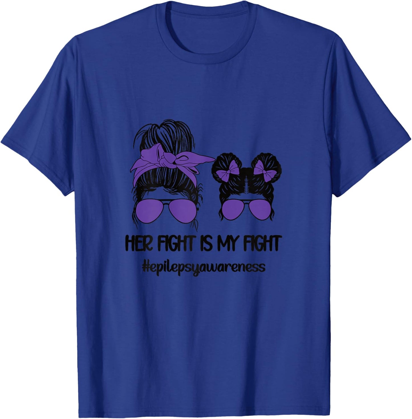 Her Fight is My Fight | Epilepsy Survivor Purple Ribbon T-Shirt - T-Shirt | Royal