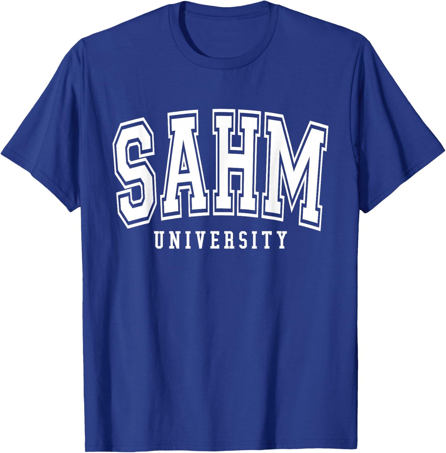 Sahm University Cool Mama Life Stay At Home Mom T-Shirt - T-Shirt | Royal