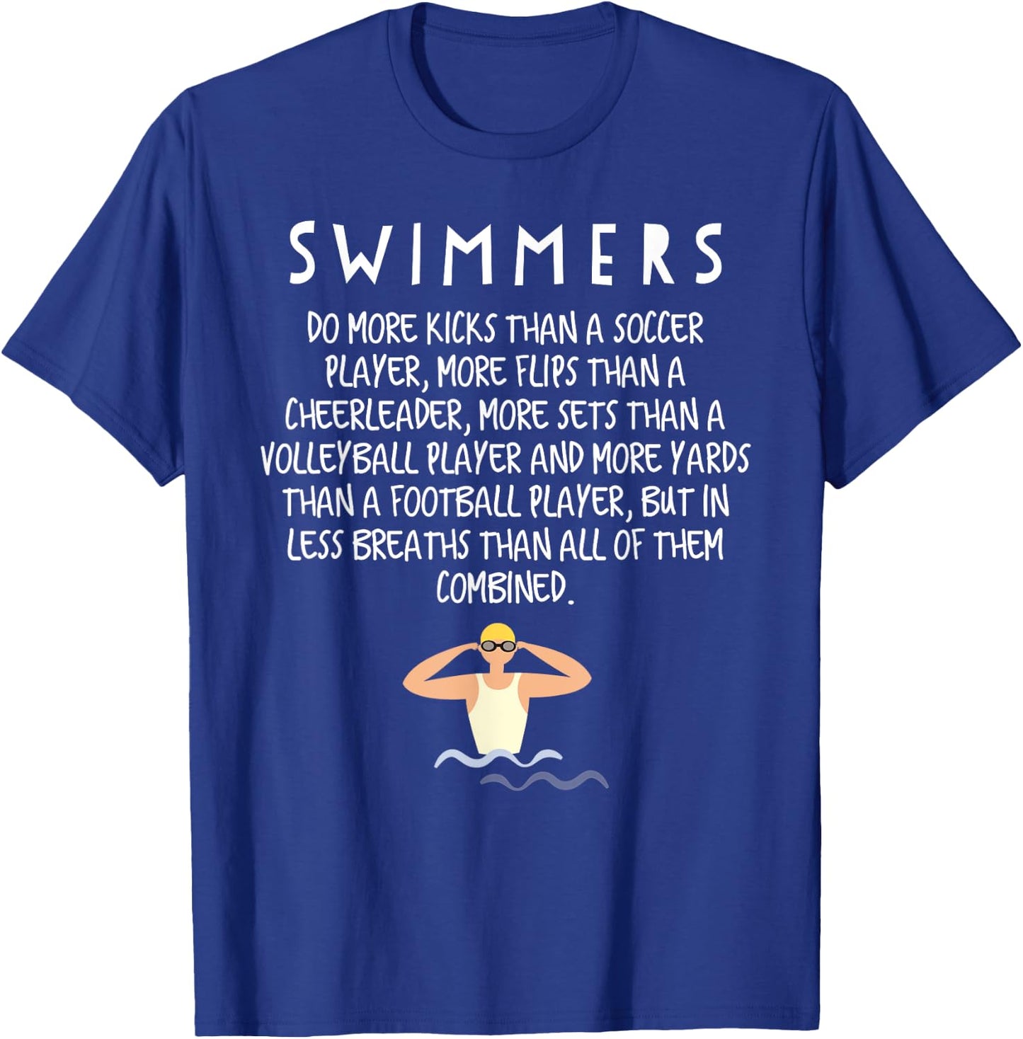 Funny Professional Swimmer Does More Kick Than Soccer Player T-Shirt - T-Shirt | Royal