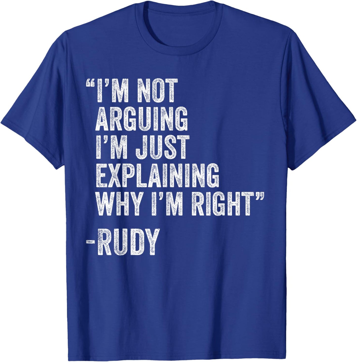 Rudy Quote Funny Birthday Custom Name Idea Engineer T-Shirt - T-Shirt | Royal
