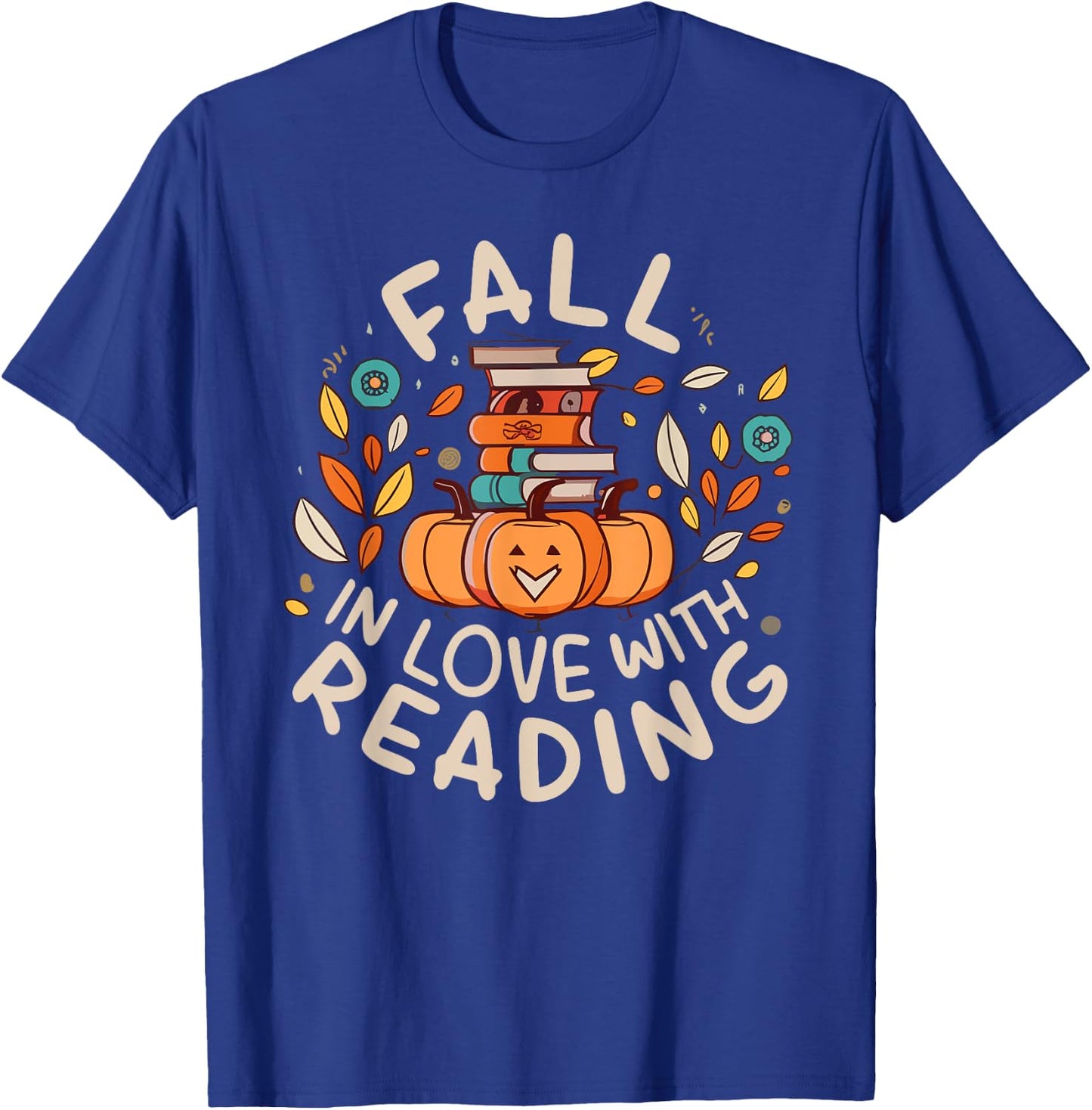 Fall In Love With Reading Book Autumn Pumpkins And Teachers T-Shirt - T-Shirt | Royal