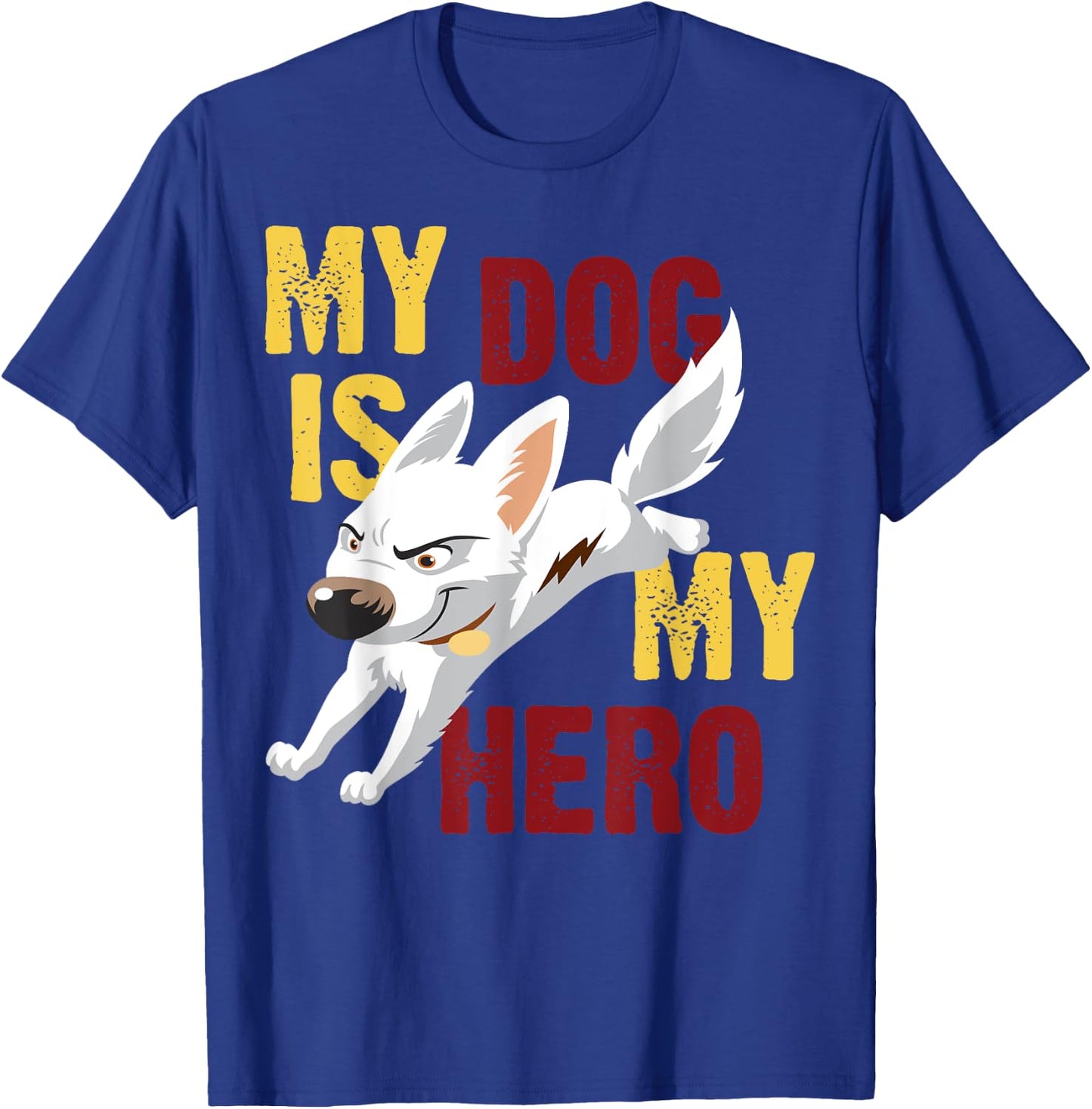 Disney Bolt My Dog Is My Hero T-Shirt - T-Shirt | Royal