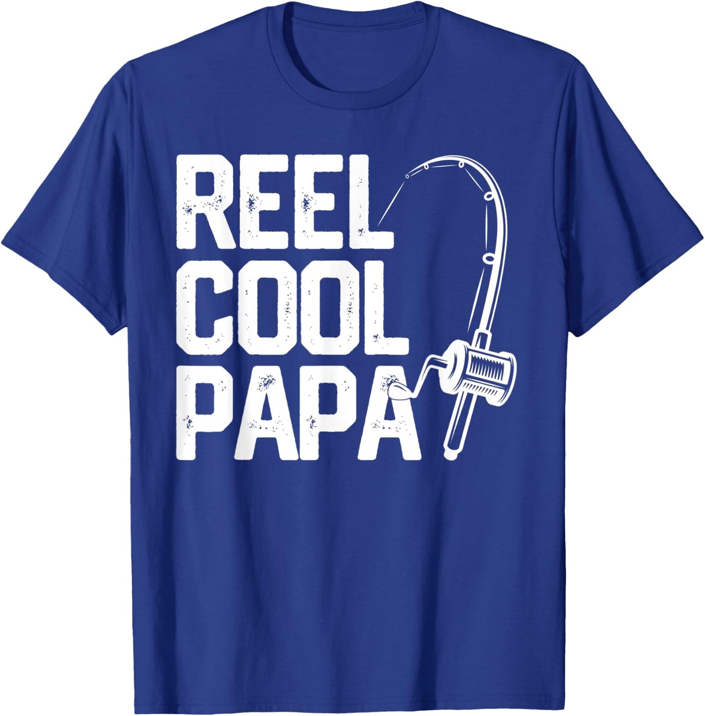 Reel Cool Papa Funny Father's Day Gift Fishing Grandpa Dad T-Shirt - T-Shirt | Royal