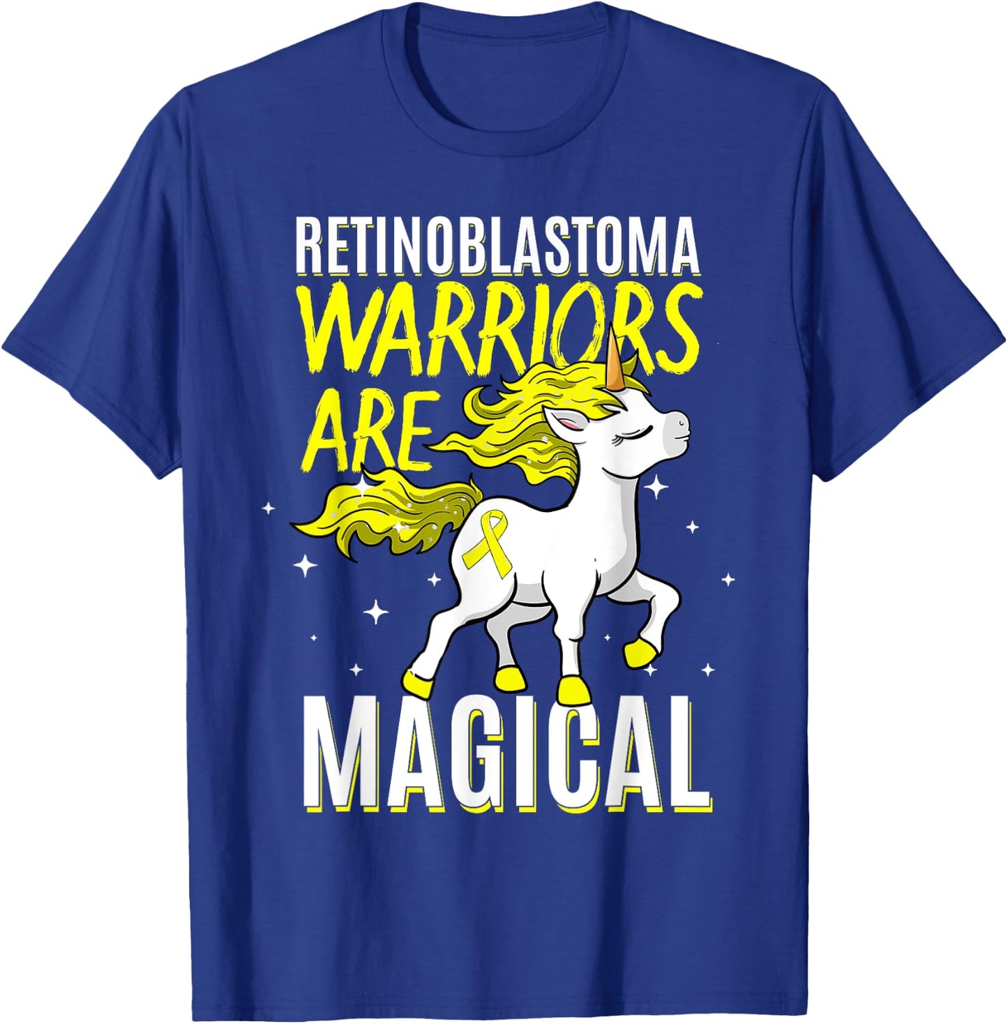 Warriors Are Magical Retinoblastoma RB Eye Cancer Awareness T-Shirt - T-Shirt | Royal