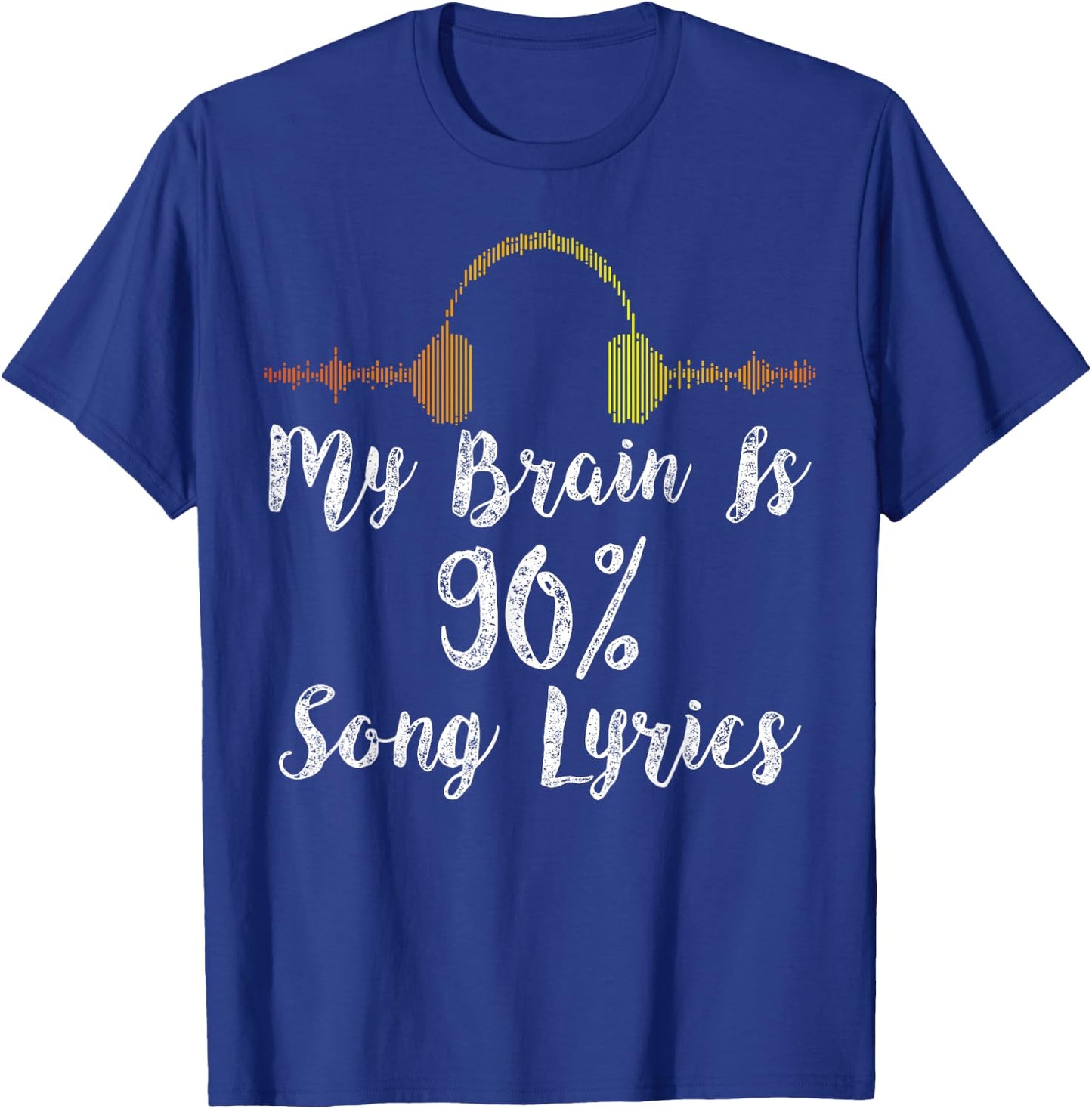 My Brain is 90% Song Lyrics Vintage Headphone T-Shirt - T-Shirt | Royal