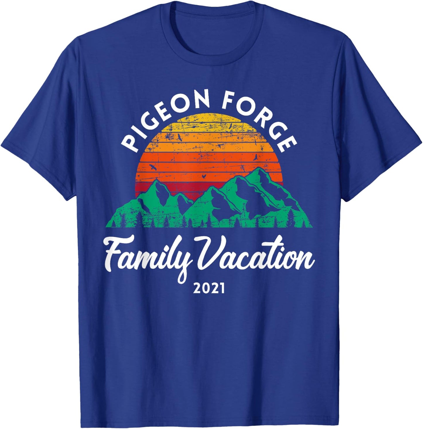 Tennessee Mountains Family Vacation 2021 Pigeon Forge T-Shirt - T-Shirt | Royal