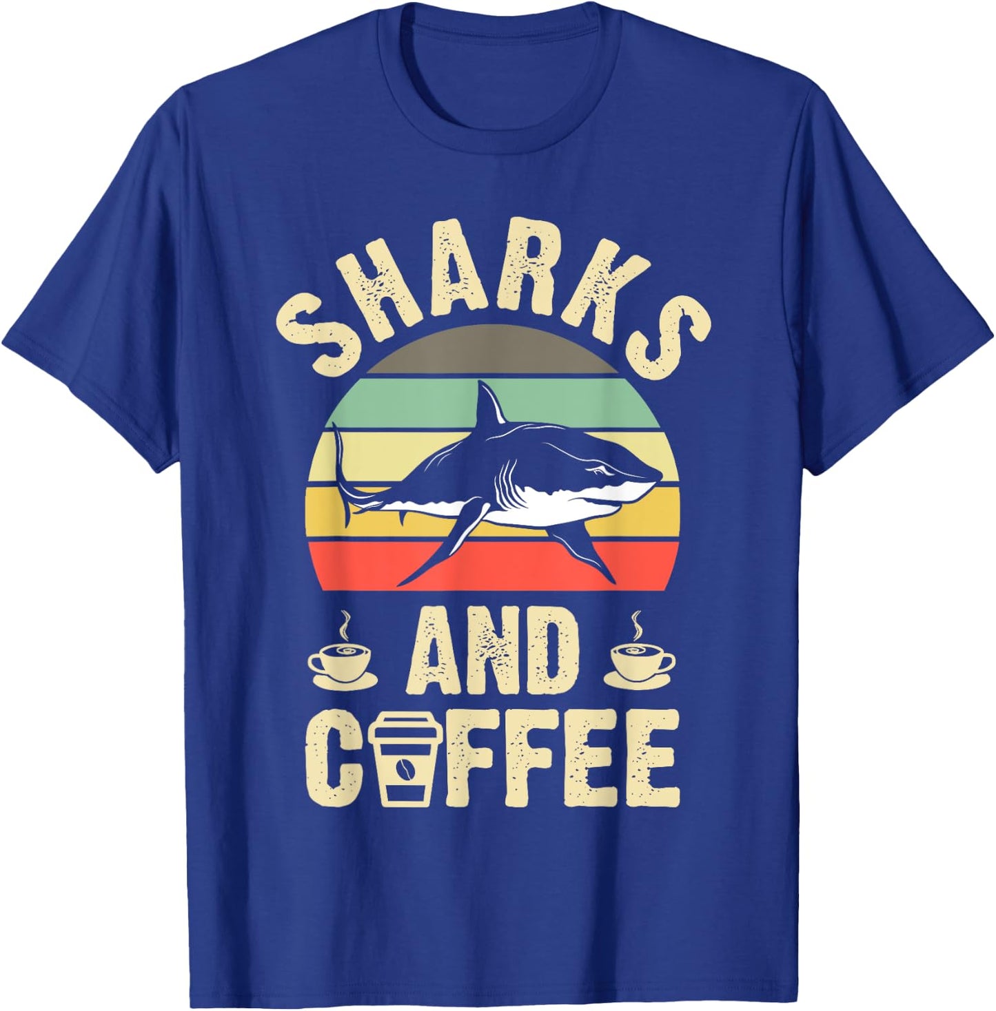 I like Sharks & Coffee Funny vintage Pet theme lover gift T-Shirt - T-Shirt | Royal