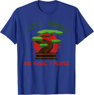 I Like Bonsai Bonsai Tree Japanese Bonsai T-Shirt - T-Shirt | Royal
