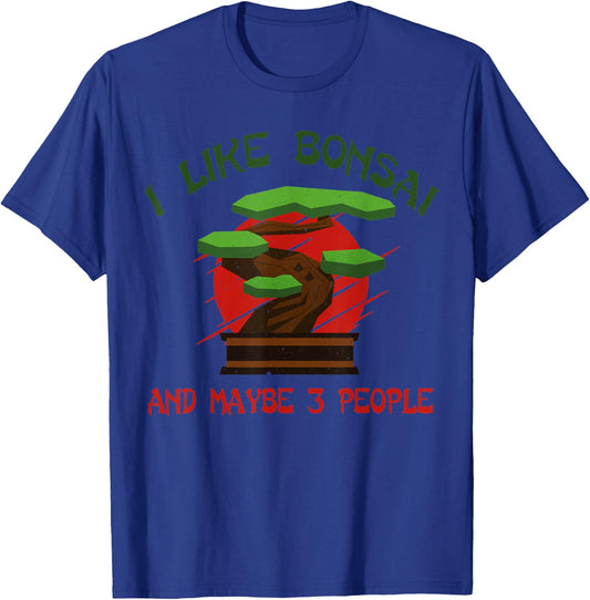 I Like Bonsai Bonsai Tree Japanese Bonsai T-Shirt - T-Shirt | Royal