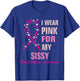 Breast Cancer Fighter Awareness Sissy of A Warrior T-Shirt - T-Shirt | Royal